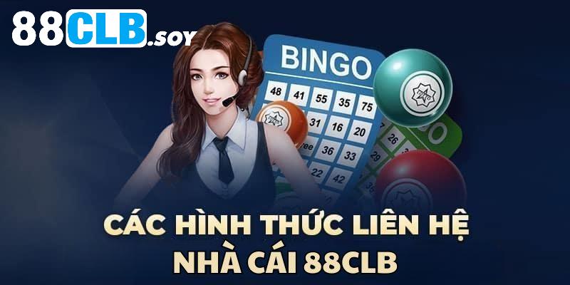 Các phương thức liên hệ đến 88CLB thông dụng nhất